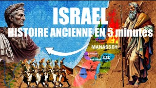 Histoire ancienne d’Israël, de la Judée et des Juges