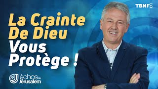 La crainte de Dieu et sa grâce transformatrice