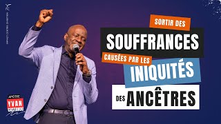 Sortir des souffrances causées par les iniquités des ancêtres