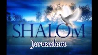 Cantique Shalom Jérusalem