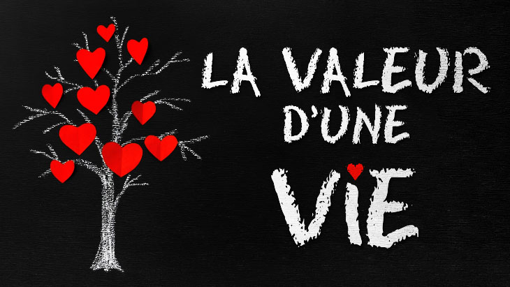 La valeur d’une vie