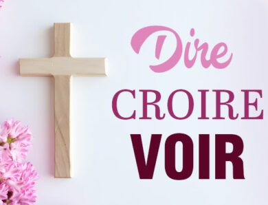 Dire, croire, voir