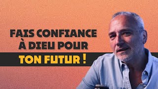 Pourquoi Dieu cache ton futur