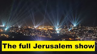 The full Jerusalem show