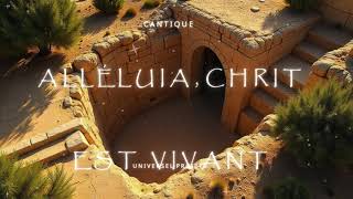 Alléluia, Christ est vivant