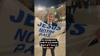 Un message pour Israël et le monde