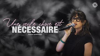 Une seule chose nécessaire