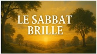 Le Sabbat Brille