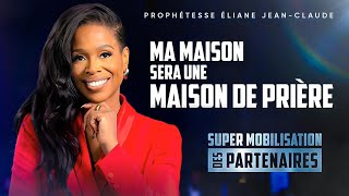 Ma maison sera une maison de prière