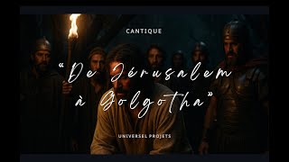 De Jérusalem à Golgotha
