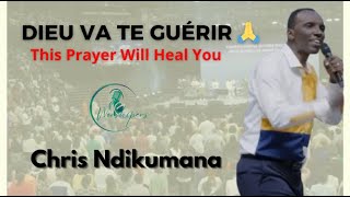 Cette prière va te guérir/This Prayer Will Heal You