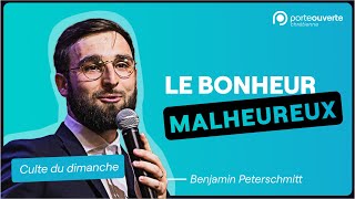 Le bonheur malheureux !