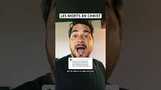 Les morts en Christ ont ils déjà leur nouveau corps ?