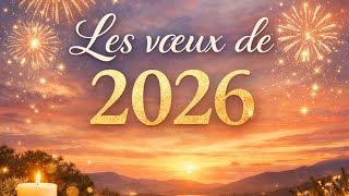 Les vœux de 2026