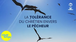 La tolérance du chrétien envers le pecheur