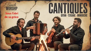 Cantique Gitan Tzigane Manouche