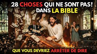 28 choses qui ne sont pas dans la Bible