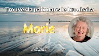 Trouver la paix dans le brouhaha