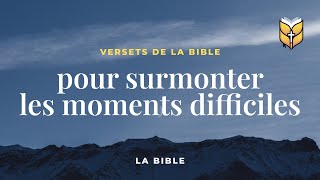 La Bible – Versets de la Bible pour surmonter