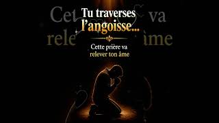 Tu traverses l&rsquo;angoisse