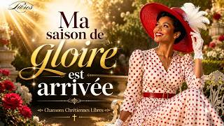 Ma saison de gloire est arrivée !